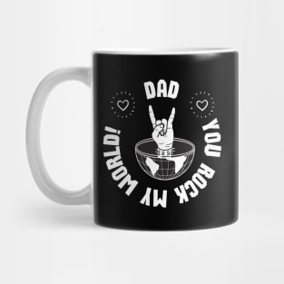 Dad, you rock my world! - Father's Day Mug